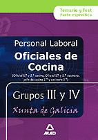 OFICIAL DE COCINA (1ª Y 2ª) PERSONAL LABORAL DE LA XUNTA DE GALICIA GRUPOS III Y