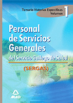 PERSONAL DE SERVICIOS GENERALES DEL SERVICIO GALLEGO DE SALUD.TEMARIO I. TEMARIO