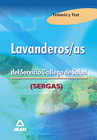 LAVANDERAS DEL SERVICIO GALLEGO DE SALUD. TEMARIO Y TEST
