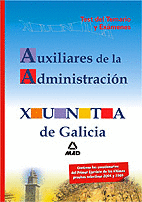 AUXILIARES DE LA ADMINISTRACIÓN, XUNTA DE GALICIA. TEST DEL TEMARIO Y EXÁMENES