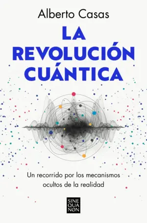La Revolución Cuántica