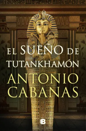 El Sueño de Tutankhamón