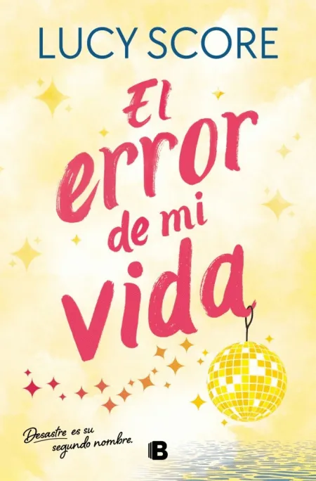 El Error de mi Vida (Story Lake 2)