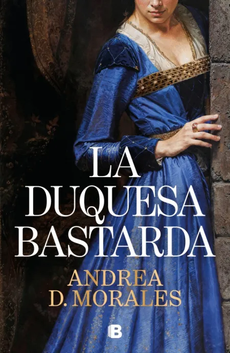 La Duquesa Bastarda