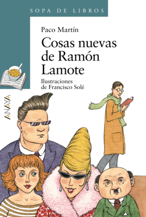 COSAS NUEVAS DE RAMÓN LAMOTE
