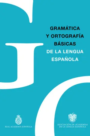Gramática y Ortografía Básicas