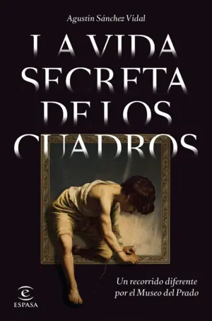 La Vida Secreta de los Cuadros