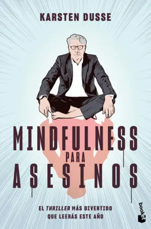 Mindfulness para Asesinos
