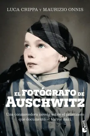 El Fotografo de Auschwitz