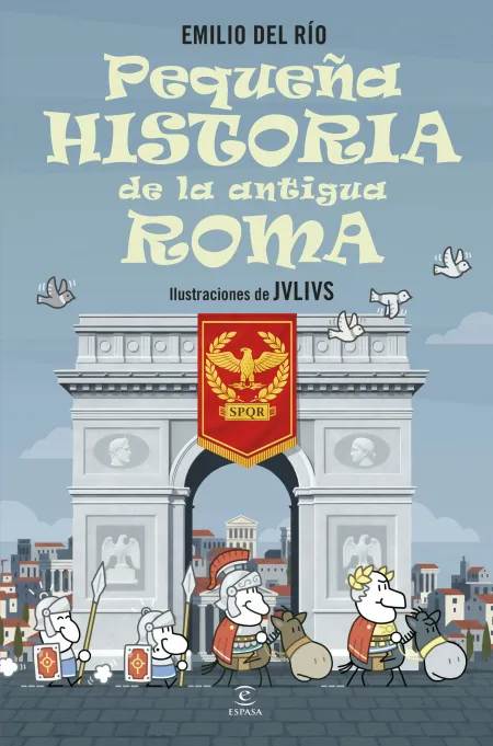 Pequeña Historia de la Antigua Roma