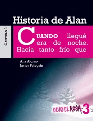 HISTORIA DE ALAN. ODIO EL ROSA 3