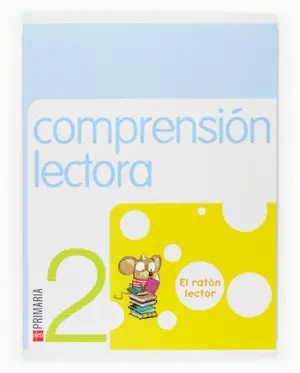 Comprensión Lectora: el Ratón Lector. 2 Primaria