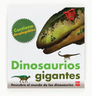 Dinosaurios Gigantes