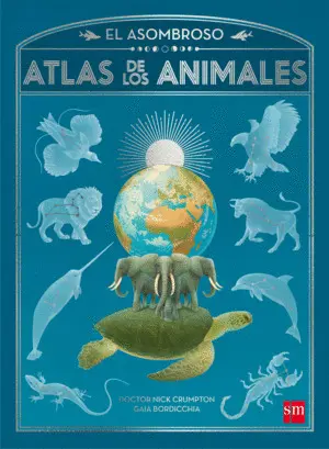 El Asombroso Atlas de los Animales