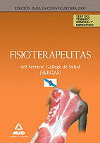 FISIOTERAPEUTAS DEL SERVICIO GALLEGO DE SALUD (SERGAS). TEST  DEL TEMARIO GENERA