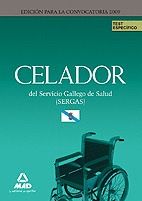 CELADORES DEL SERVICIO GALLEGO DE SALUD (SERGAS). TEST DE MATERIAS ESPECÍFICAS.