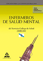 ENFERMEROS DE SALUD MENTAL DEL SERVICIO GALLEGO DE SALUD (SERGAS). TEST PARTE ES