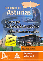 CUERPO ADMINISTRATIVO DE LA ADMINISTRACIÓN DEL PRINCIPADO DE ASTURIAS. VOLUMEN 2