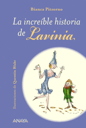 LA INCREÍBLE HISTORIA DE LAVINIA