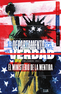 DEPARTAMENTO DE LA VERDAD 4:MINISTERIO DE LA MENTIRA