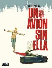 Un Avion sin ella