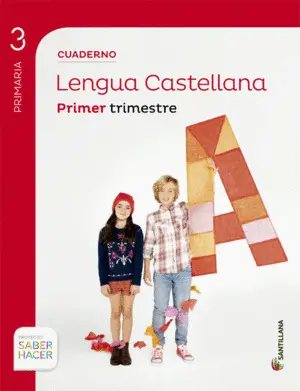 Cuaderno Lengua 3 Primaria 1 Trim Saber Hacer