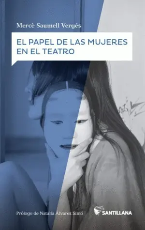 El Papel de las Mujeres en el Teatro