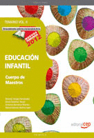CUERPO DE MAESTROS. EDUCACIÓN INFANTIL. TEMARIO. VOL. II (TEMARIO 2012)