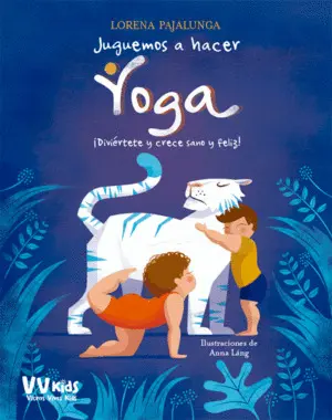Juguemos a Hacer Yoga (Vvkids)