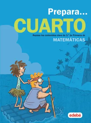 Prepara Matemáticas 4 º Primaria. Vacaciones