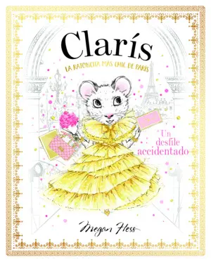 Clarís 2: la Ratoncita Más Chic de París. Un Desfile Accidentado.