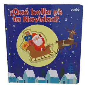 ¡Que Bella Es la Navidad!