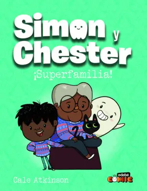 Simon y Chester ¡Superfamilia!