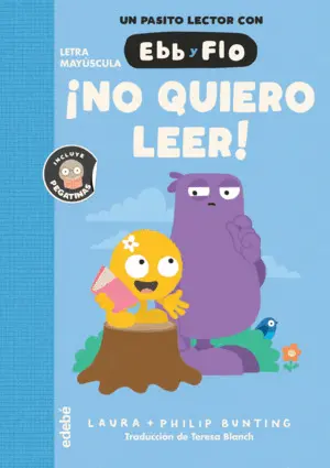 Ebb y Fio. ¡No Quiero Leer!
