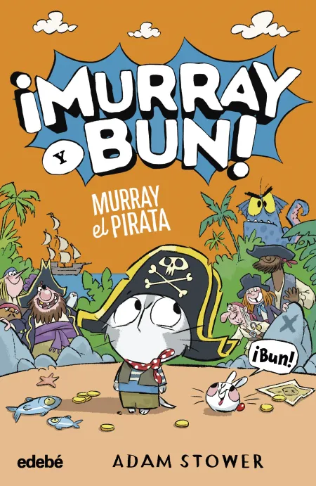 Murray el Pirata. ¡Murray y Bun!