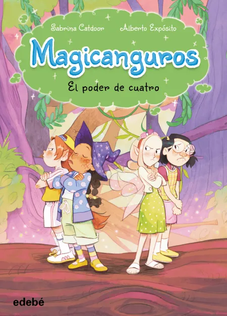 El Poder de Cuatro. Magicanguros