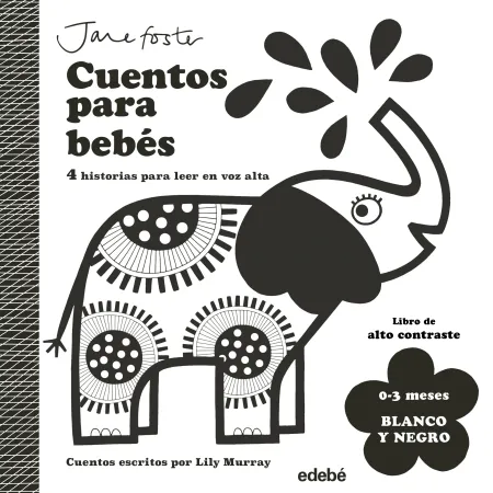 Cuentos para Bebes. blanco y Negro. (0-3 Meses)