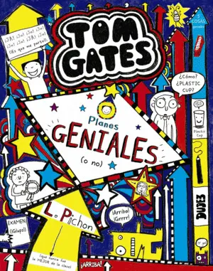 Tom Gates 9: Planes Geniales (O No)