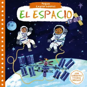 Peque Exploradores. El Espacio