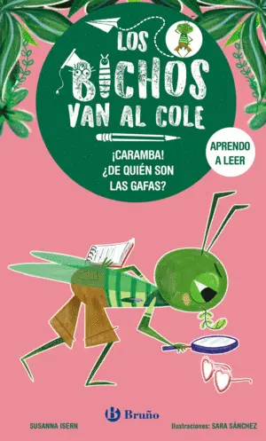 Bichos Van Al Cole 3, los. ¡Caramba! ¿De Quien Son las Gafas?