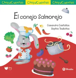 Chiquicuento 71. El Conejo Salmorejo