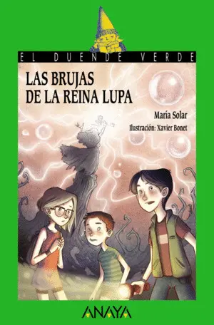 Las Brujas de la Reina Lupa