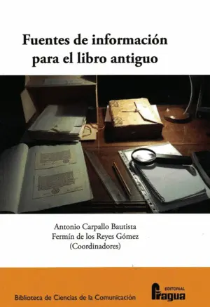 Fuentes de Información para el Libro Antiguo