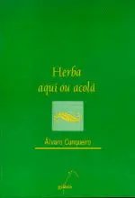 HERBA DE AQUÍ E DE ACOLÁ