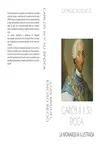 Carlos Iii y Su Época