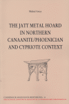 THE JATT METAL HOARD IN NORTHERN CANAANITE