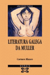 LITERATURA GALEGA DA MULLER