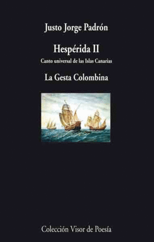 HESPÉRIDA II. CANTO UNIVERSAL DE LAS ISLAS CANARIAS