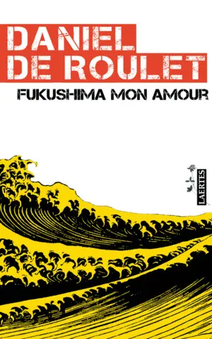 Fukushima Mon Amour