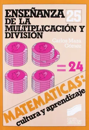 Enseñanza de la Multiplicación y la División